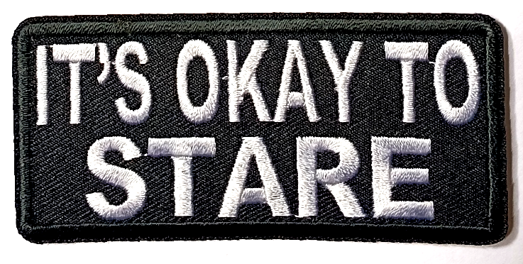 It's ok to stare Tygmärke Patch 90x40mm