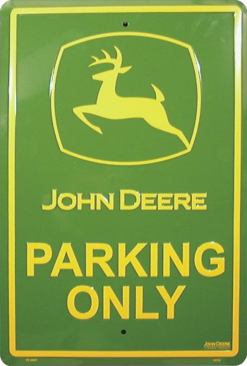 JOHN DEERE PARKING ONLY PLÅTSKYLT 46x30cm