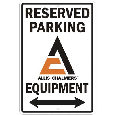 ALLIS-CHALMERS RESERVED PARKING PLÅTSKYLT 46x30cm