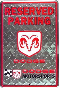 DODGE RESERVED PARKING PLÅTSKYLT 46x30cm