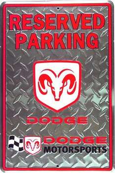 DODGE RESERVED PARKING PLÅTSKYLT 46x30cm