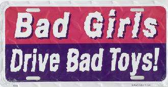 BAD GIRLS Skylt