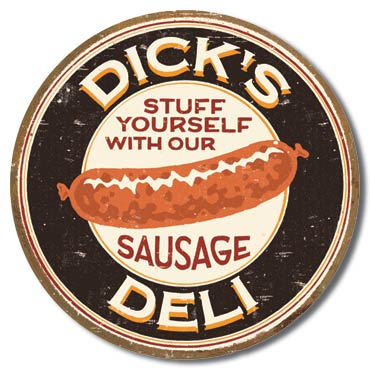 DICKS DELI SKYLT