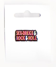SEX-DRUGS & ROCK & ROLL PIN
